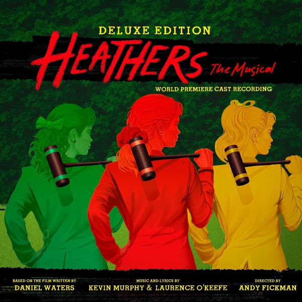 Heathers the Musical (World Premiere Recording)