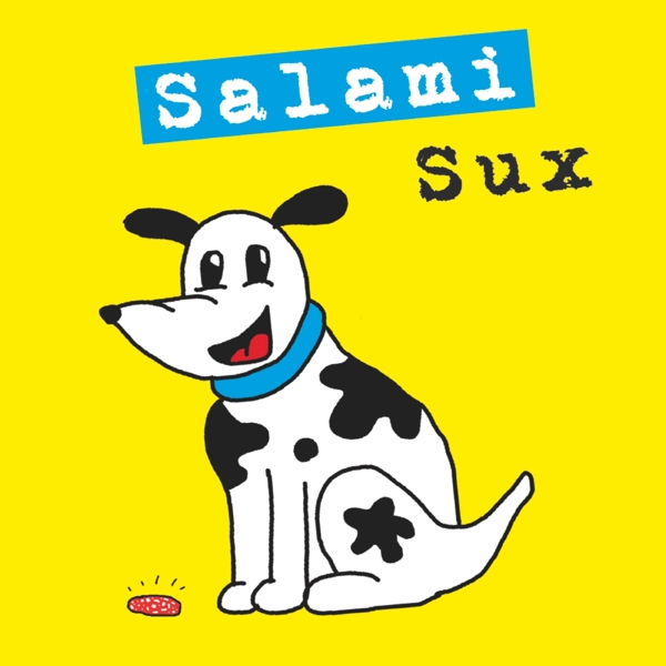 Salami Sux (Lim.Ed./Col.Vinyl)