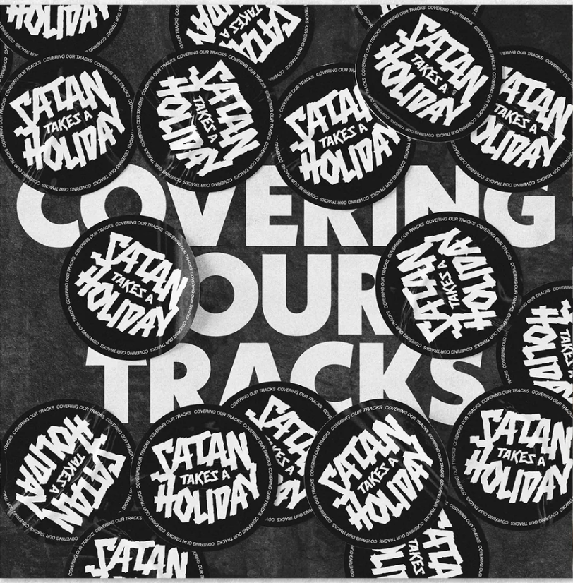 Covering Our Tracks