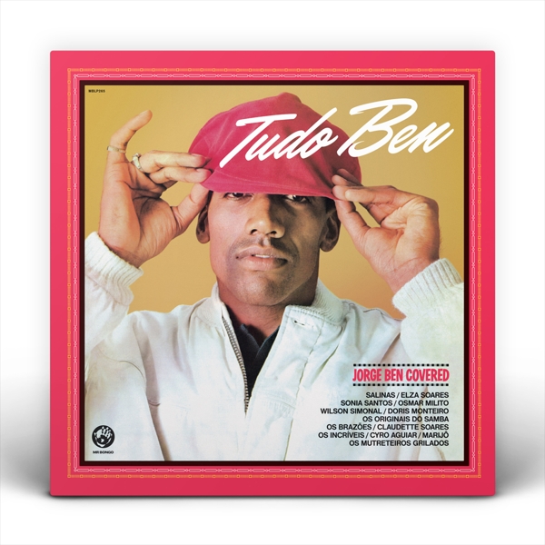 Tudo Ben (Jorge Ben Covered)