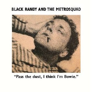 Pass The Dust, I Think I'M Bowie