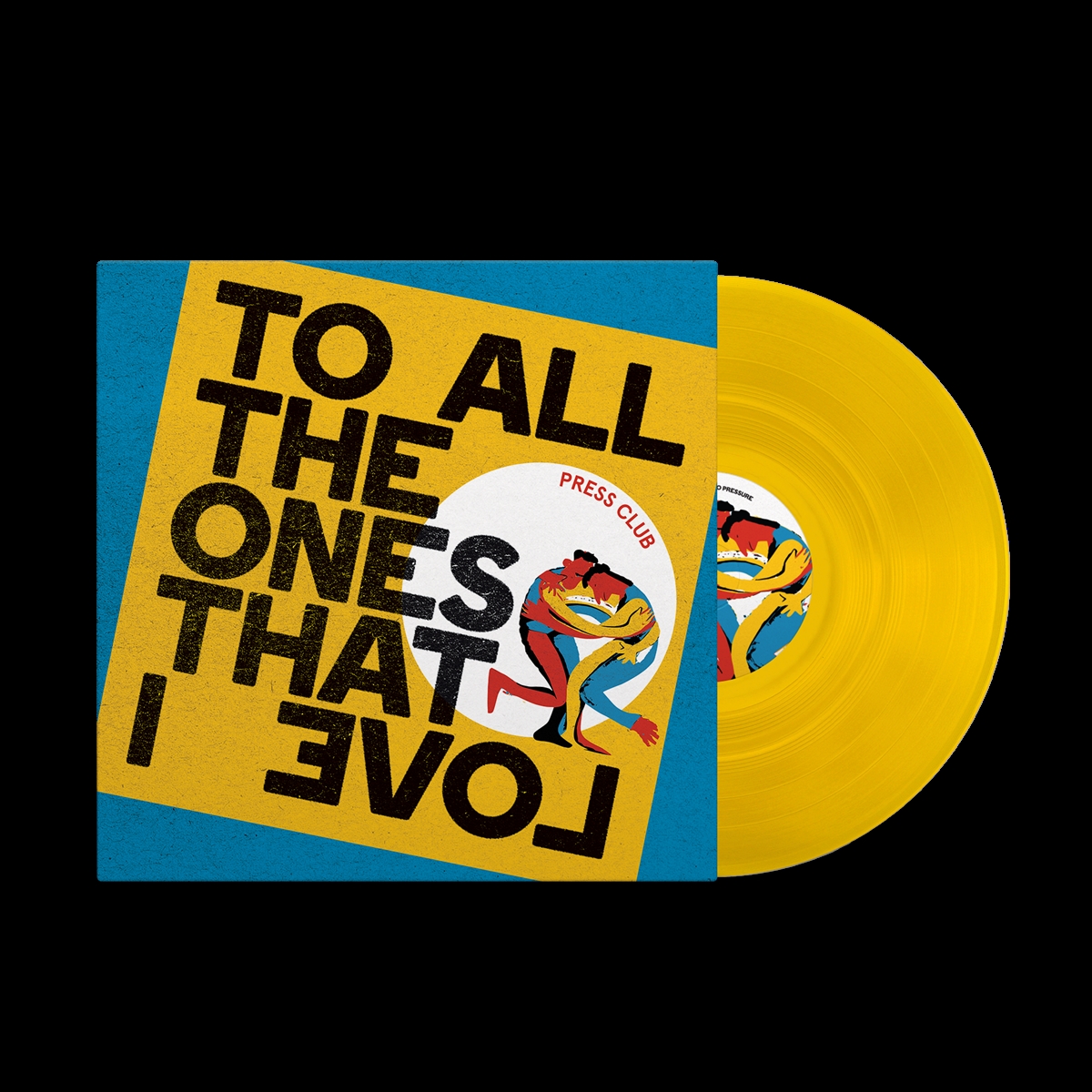To All The Ones That I Love (Yellow Vinyl)