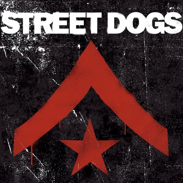 Street Dogs (col. Vinyl)