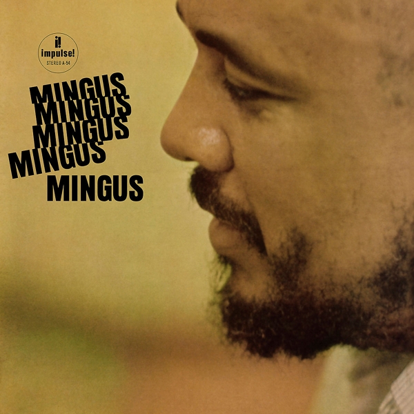 Mingus Mingus Mingus Mingus (Acoustic Sounds)