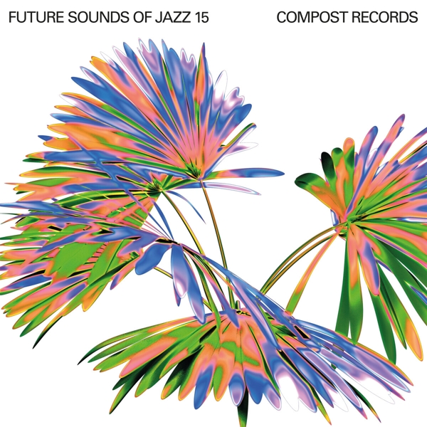 Future Sounds Of Jazz Vol. 15 (4LP)