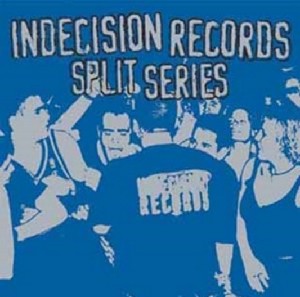 Indecision Records Split Series