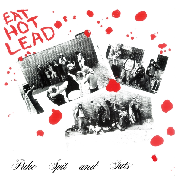 Eat Hot Lead