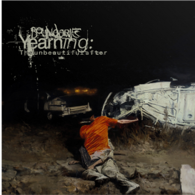 Yearning: The unbeautiful after