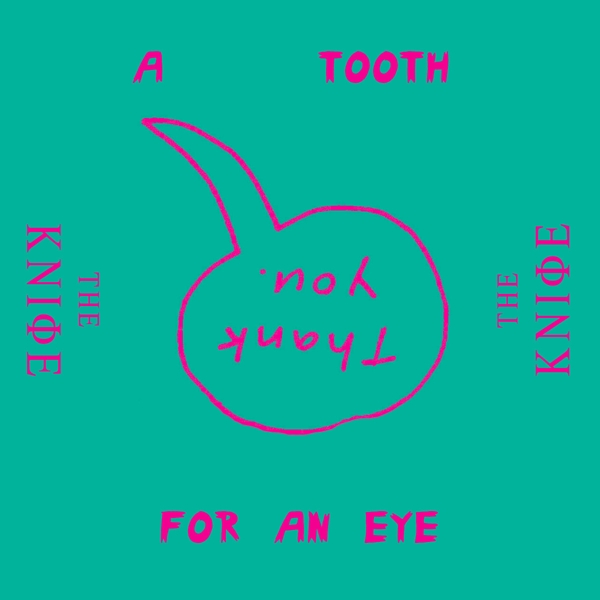 A Tooth For An Eye
