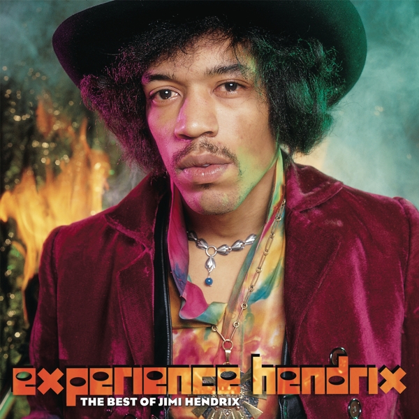 Experience Hendrix: The Best of Jimi Hendrix Experience Hendrix: The Best of Jimi Hendrix