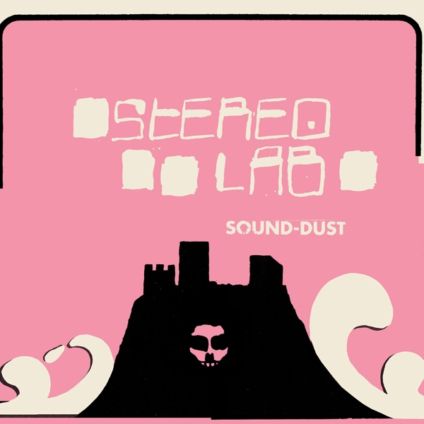 Sound-Dust (Remastered 2LP)