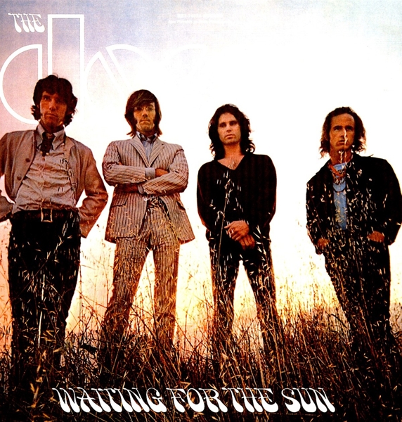 Waiting For The Sun (Remastered)
